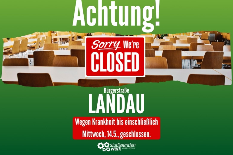 Aktualisierung: Landau Bürgerstraße geschlossen!