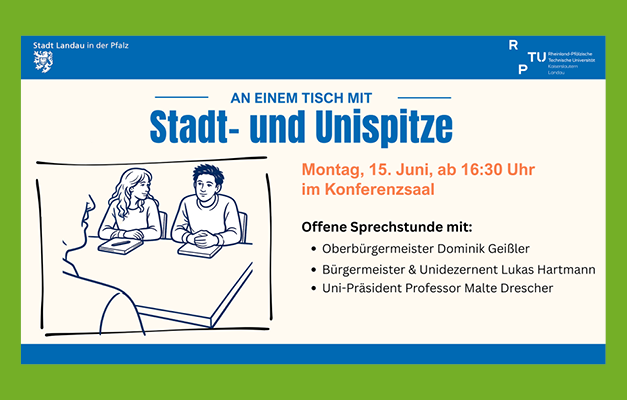 Einladung zur offenen Sprechstunde zwischen Stadt Landau und Uni