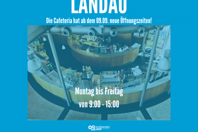 New opening hours cafeteria Landau