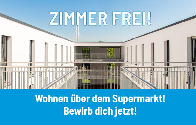 Zimmer frei in unserem neu gebauten Wohnheim über dem Supermarkt